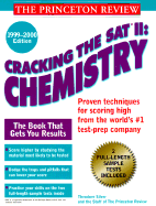 Cracking the SAT II: Chemistry, 1999-2000 Edition