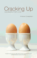 Cracking Up: A Postpartum Faith Crisis