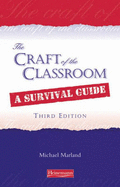 Craft of the Classroom