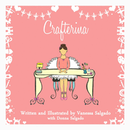 Crafterina (Olive Complexion): My Very Own Crafterina: Olive Complexion