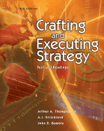 Crafting and Executing Strategy: Text and Readings