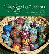 Crafting by Concepts: Fiber Arts and Mathematics
