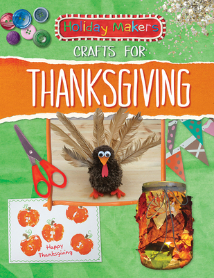 Crafts for Thanksgiving - MacGregor, Ben