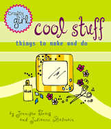 Crafty Girl: Cool Stuff: Things to Make and Do