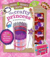 Crafty Princess: Green & Groovy