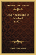 Crag and Hound in Lakeland (1902)