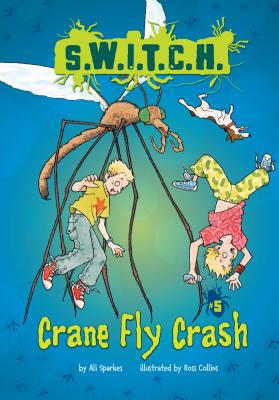 Crane Fly Crash - Sparkes, Ali