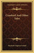 Cranford and Other Tales