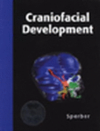 Craniofacial Development (Book for Windows & Macintosh)
