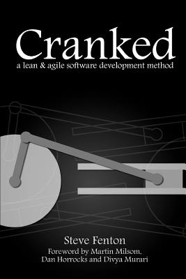 Cranked - Fenton, Steve, and Milsom, Martin, and Horrocks, Dan