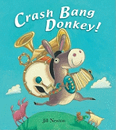 Crash Bang Donkey!