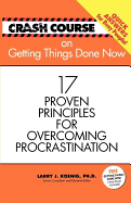 Crash Course: Getting Things Done Now