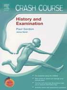 Crash Course (Us): History and Examination: With Student Consult Online Access