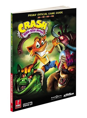 Crash: Mind Over Mutant: Prima Official Game Guide - Anthony, Brad