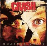 Crash Music Sampler: Smashed, Vol. 1