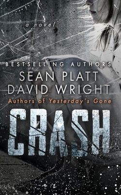 Crash - Platt, Sean, and Wright, David W