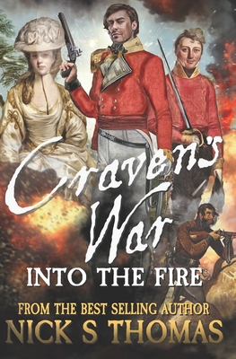 Craven's War: Into the Fire - Thomas, Nick S
