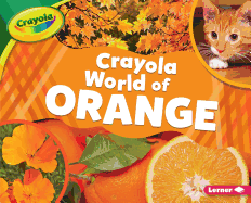 Crayola (R) World of Orange