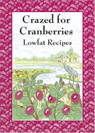 Crazed for Cranberries