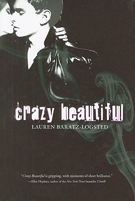 Crazy Beautiful - Baratz-Logsted, Lauren