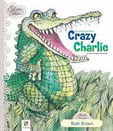 Crazy Charlie - Hinkler Books