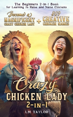 Crazy Chicken Lady 2 - In - 1 - Taylor, LM