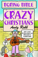 Crazy Christians - Robb, Andy