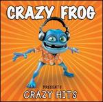 Crazy Frog Presents Crazy Hits