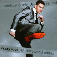 Crazy Love [Hollywood Edition] - Michael Buble