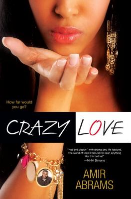 Crazy Love - Abrams, Amir