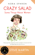 Crazy Salad: Some Things about Women - Ephron, Nora
