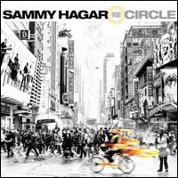 Crazy Times - Sammy Hagar & the Circle