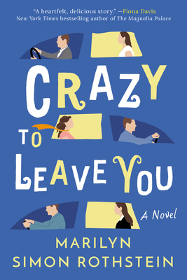 Crazy to Leave You - Simon Rothstein, Marilyn