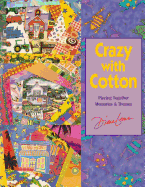 Crazy with Cotton - Print on Demand Edition