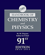 CRC Handbook of Chemistry and Physics, 91st Edition - Haynes, William M (Editor)