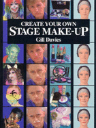Create Your Own Stage Make-up