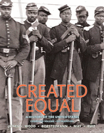 Created Equal: A History of the United States, Combined Volume
