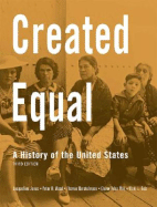 Created Equal: A History of the United States