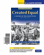 Created Equal, Brief Edition, Volume 1, Books a la Carte Edition