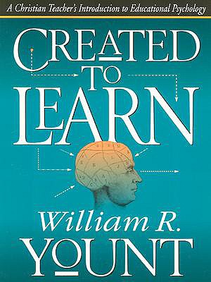 Created to Learn - Yount, William