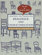 Creating a Character: Dialogue and Characterization