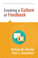 Creating a Culture of Feedback: (Empower Students to Own Their Learning)