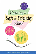 Creating a Safe and Friendly School