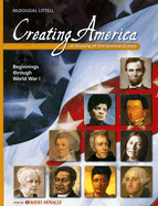 Creating America Beginnings Through World War I: A History of the United States