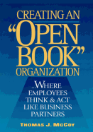 Creating an Open-Book Organization: ...Where Employees Think & Act Like Business Partners