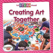 Creating Art Together