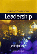 Creating Contagious Leadership