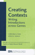 Creating Contexts: Writing Introductions Across Genresvolume 3