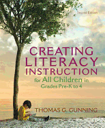 Creating Literacy Instruction for All Children in Grades Pre-K to 4