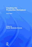 Creating the Productive Workplace
